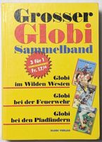Grosser Globi Sammelband (3in1 Buch) - GLOBI Verlag
