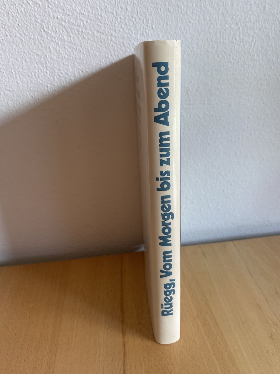 Bücher: Vom Morgen bis zum Abend - Kathrin Rüegg  – Gebraucht aus Schwarzenburg von Michellu 2