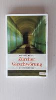 ZÜRCHER VERSCHWÖRUNG - Schweizer Krimi