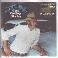 Don Williams  --  Good ole boys like me  Single7