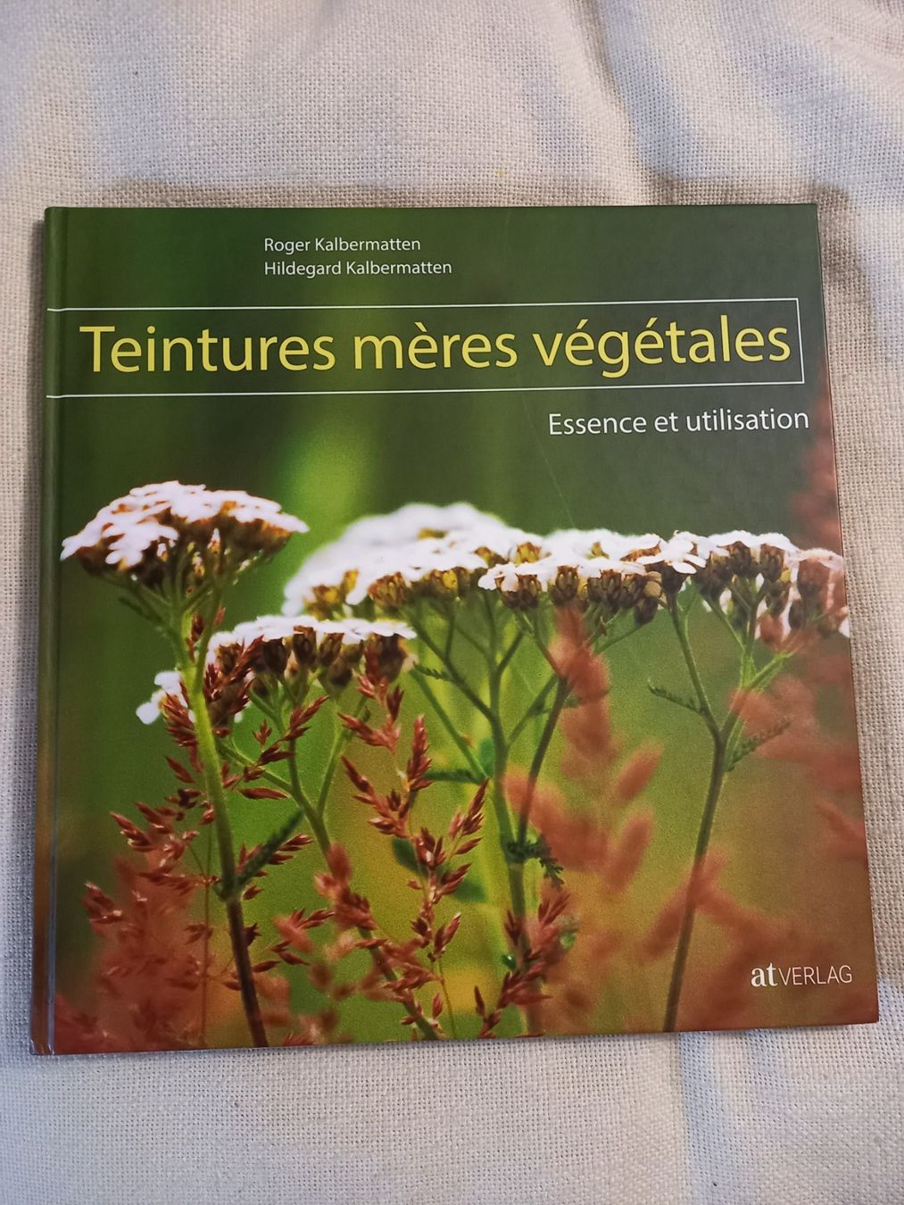 Libri: Teintures mères végétales - Essence et utilisation – Usato da Neuchâtel venduto da Dualseele