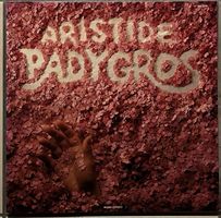 ARISTIDE PADYGROS - ARISTIDE PADYGROS - 33 Tours