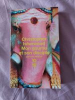 Roman "Mon gourou et son disciple" de Christopher Isherwood