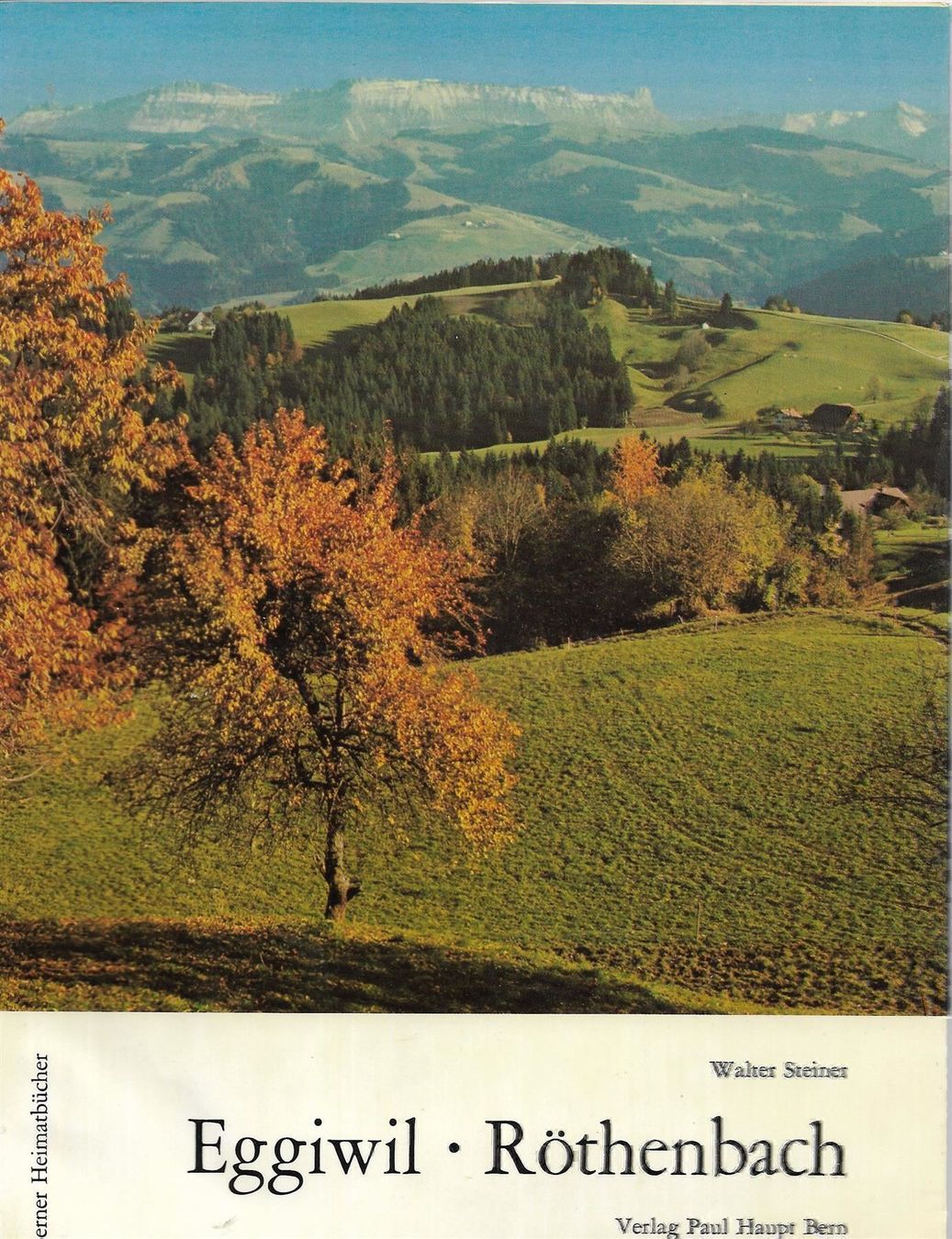 Libri: Eggiwil Röthenbach – Usato da Bern venduto da Grindelwaldaus
