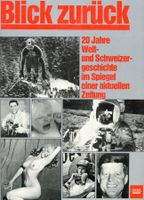 Blick zurück - 20 Jahre Blick - Ringier-Verlag 1979