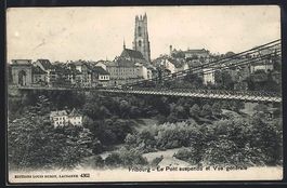 Fribourg, le pont suspendu et vue gén