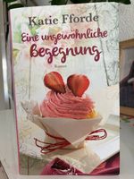 Eine ungewöhnliche Begegnung       Katie Fforde
