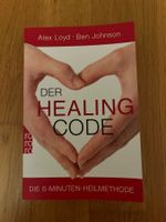 Taschenbuch "Der Healing Code" von Alex Loyd / Ben Johnson