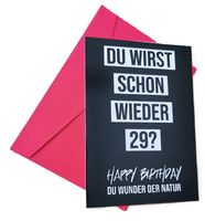 Geburtstagskarte SCHON WIEDER 29?  mit Umschlag  (neu, OVP)