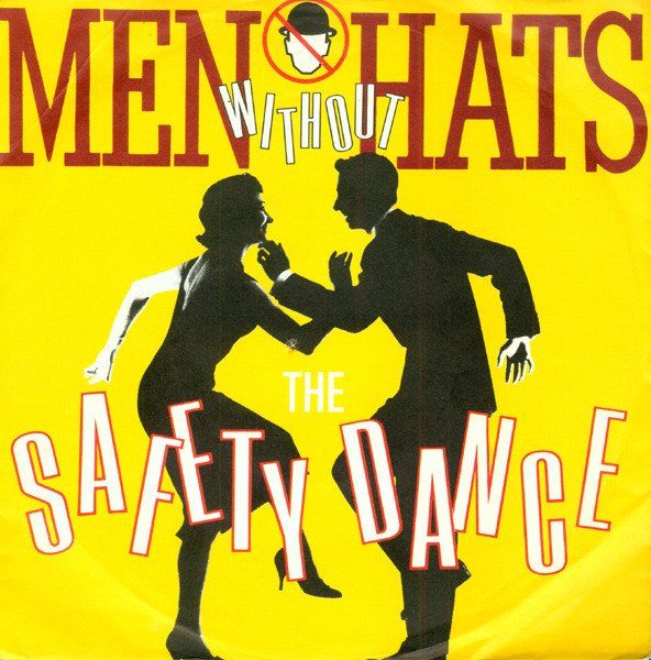 Dischi in vinile: Men Without Hats: The Safety Dance 7" – Usato da Steinhausen venduto da Vilivinili