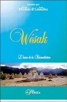 Wésak - L'heure de la Réconciliation