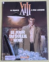 BD XIII - Le jour du soleil noir - Édition originale!
