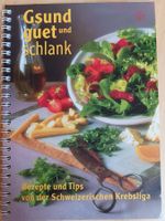 Kochbuch - Gsund guet und schlank