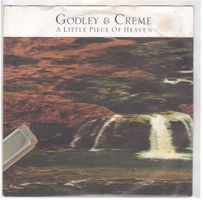 Godley & Creme  --  A little piece of heaven  Single7