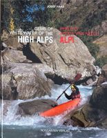 Gems of White Water of the High Alps