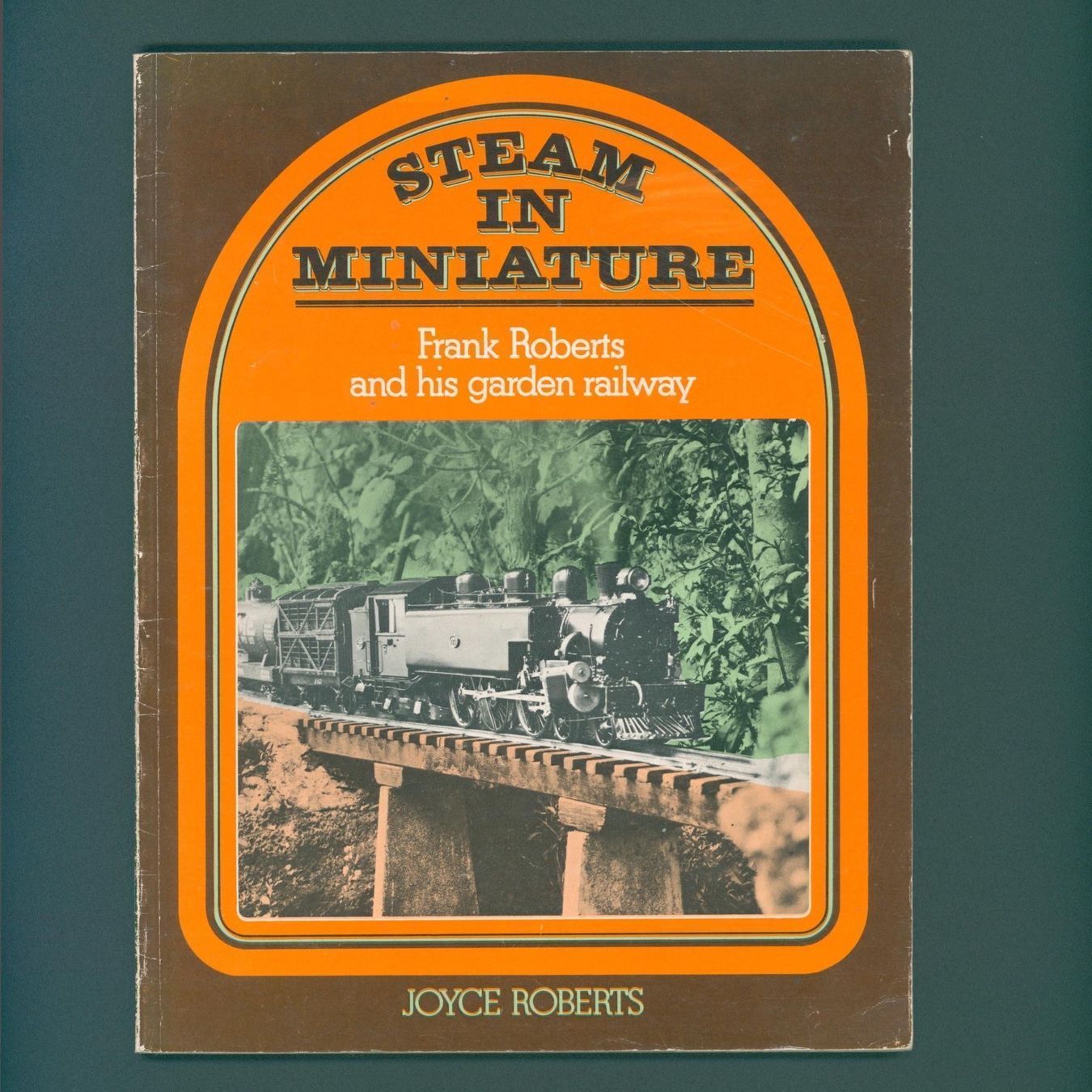 Bücher: STEAM IN MINIATURE – Gebraucht aus Zürich von narrow_gauge