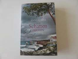 Anna Romer " Der Schattengarten"