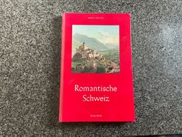 Buch Romantische Schweiz ,Walter Schmid Hallwag ,1965