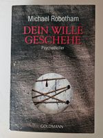 Psychothriller: Dein Wille geschehe