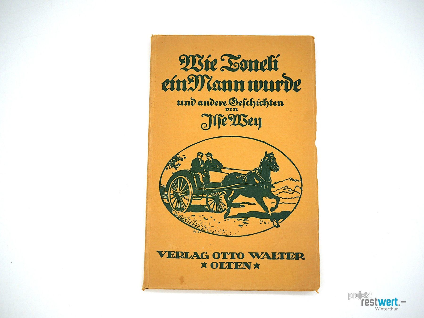 Libri: ILSE WEY - Wie Toneli ein Mann wurde – Usato da Winterthur venduto da Restwert_Winterthur