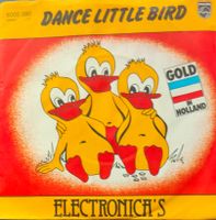 Vinyl-Single Electronicas - Dance Little Bird (Ententanz)