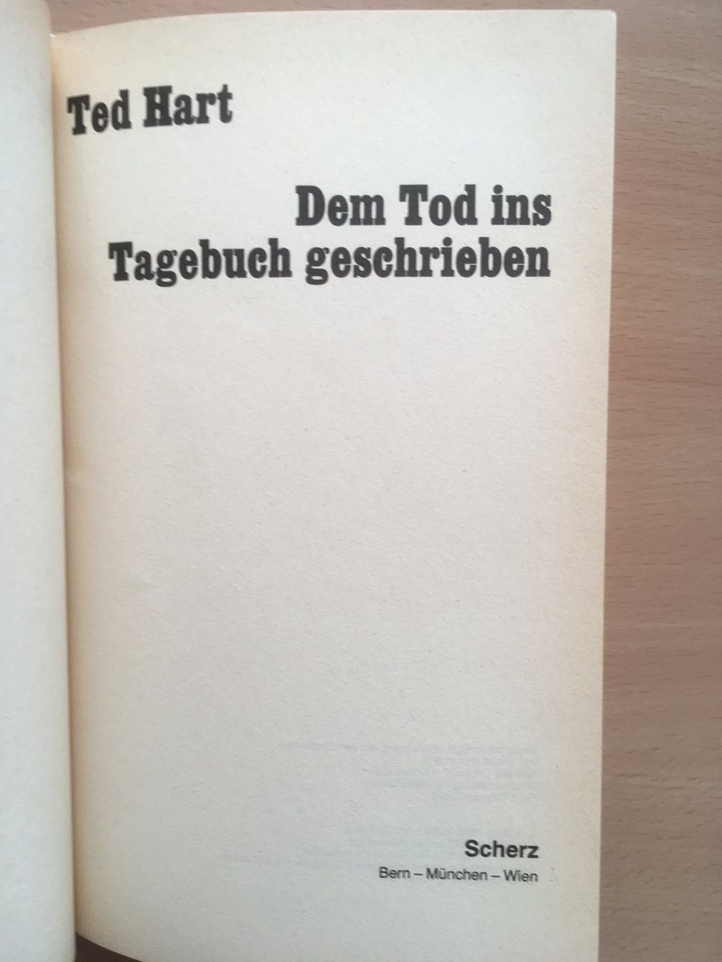 Libri: Dem Tod ins Tagebuch geschrieben; Ted Hart – Usato da Grenchen venduto da Kogi7 1