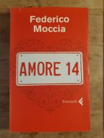 Amore 14 Federico Moccia Feltrinelli