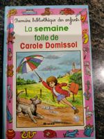 La semaine folle de Carole Domissol