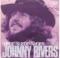 Johnny Rivers -  Blues sued shoes   Single7