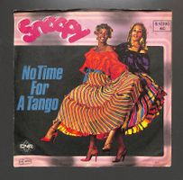 Snoopy (3) – No Time For A Tango (Vinyl, 7", 45 RPM, Stereo)