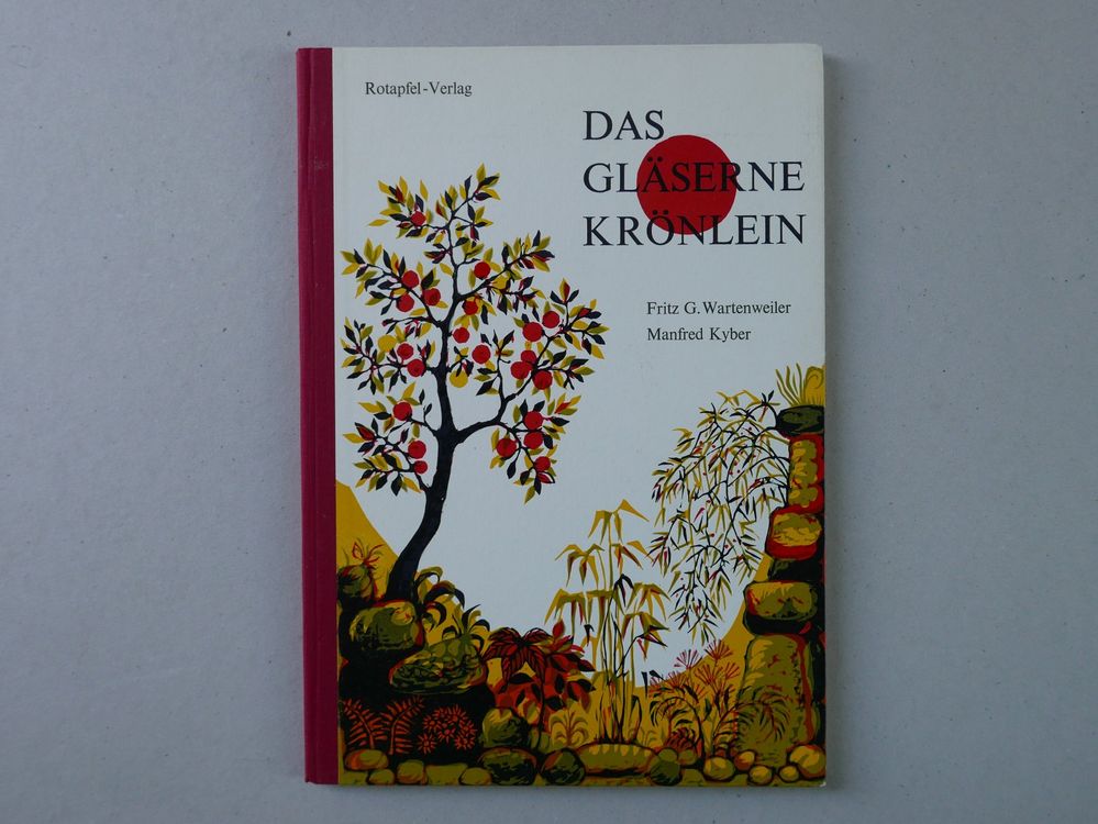 KINDERBUCH DAS GLÄSERNE KRÖNLEIN 1967 (Gebraucht) in Balgach für CHF 12 ...