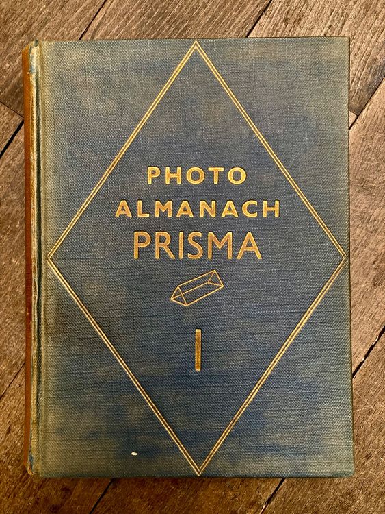 PHOTO - ALMANACH - PRISMA - LA PHOTO PAR LA JOIE - COLLECTIF - 1941