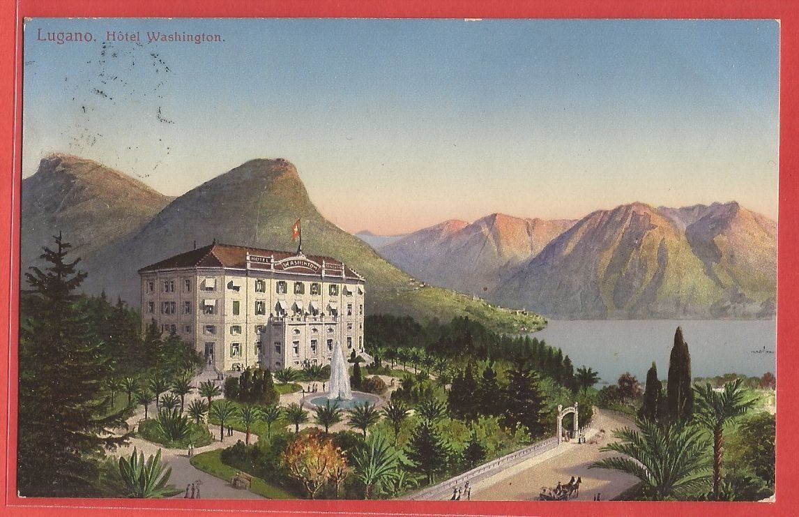 Cartoline postali: Lugano - Hotel Washington - 1914 – Usato da Fislisbach venduto da Porano