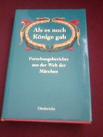 Als es noch Könige gab