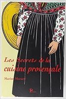 Les secrets de la cuisine provençale