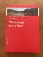 Wanderungen durchs Moor