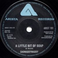 Showaddywaddy: A Little Bit Of Soap 7"