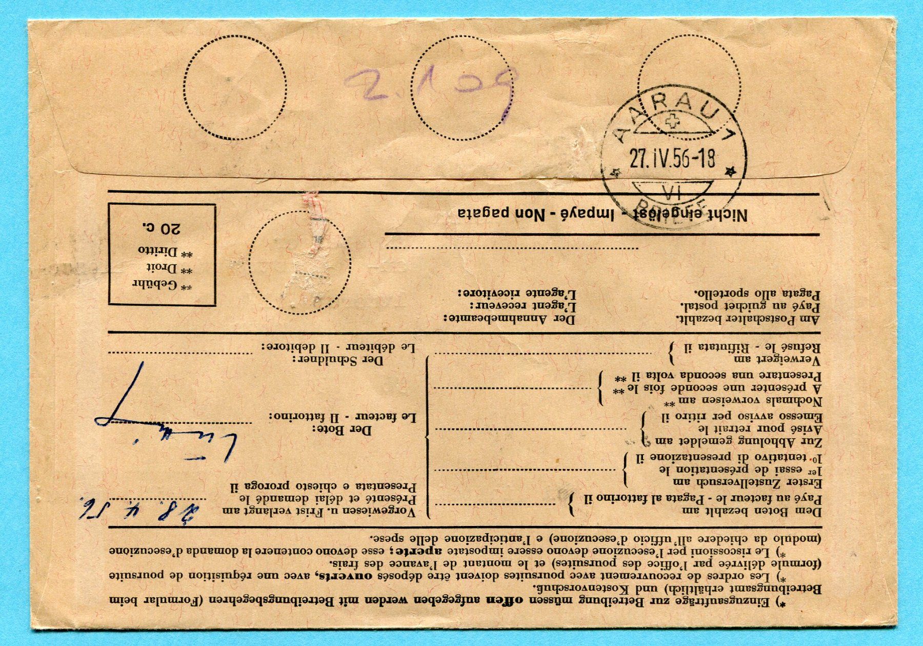 Tutti i francobolli: Einzugsauftrag Aarau 1956 - Absender: Schweiz. Unfallvers. – Usato da Opfikon venduto da Prophila 2
