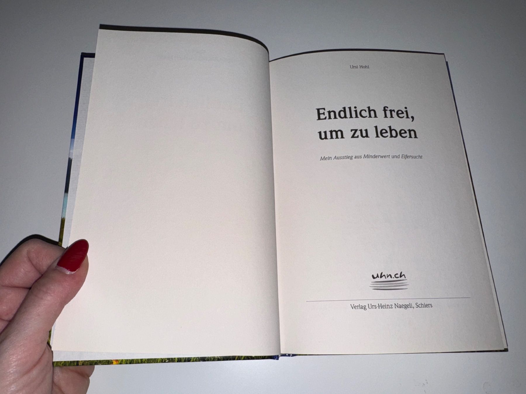 Libri: Ursi Hohl, Endlich frei um zu leben – Usato da Grosswangen venduto da Second_hand_paradise 1