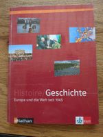 Histoire/Geschichte - Europa und die Welt seit 1945 mit CD