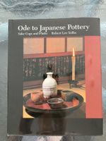 ODE TO JAPANESE POTTERY Sake, cups and flasks, R. Lee Yellin