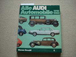 Audi Automobile 1910-1980 Werner Oswald Motorbuch Verlag
