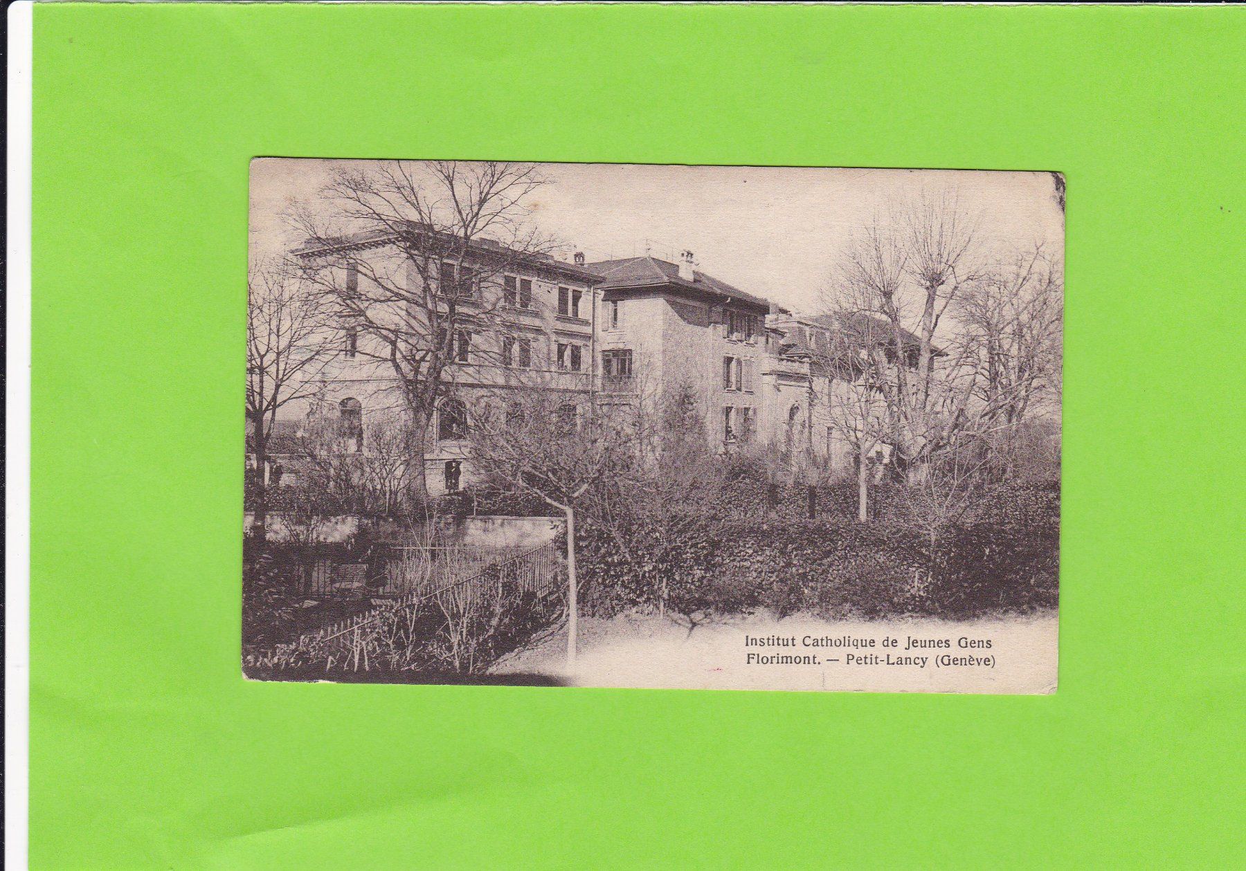 Cartoline postali: Institut Catholiques de Jeunes Gens--Florimont – Usato da St. Peterzell venduto da neckertal