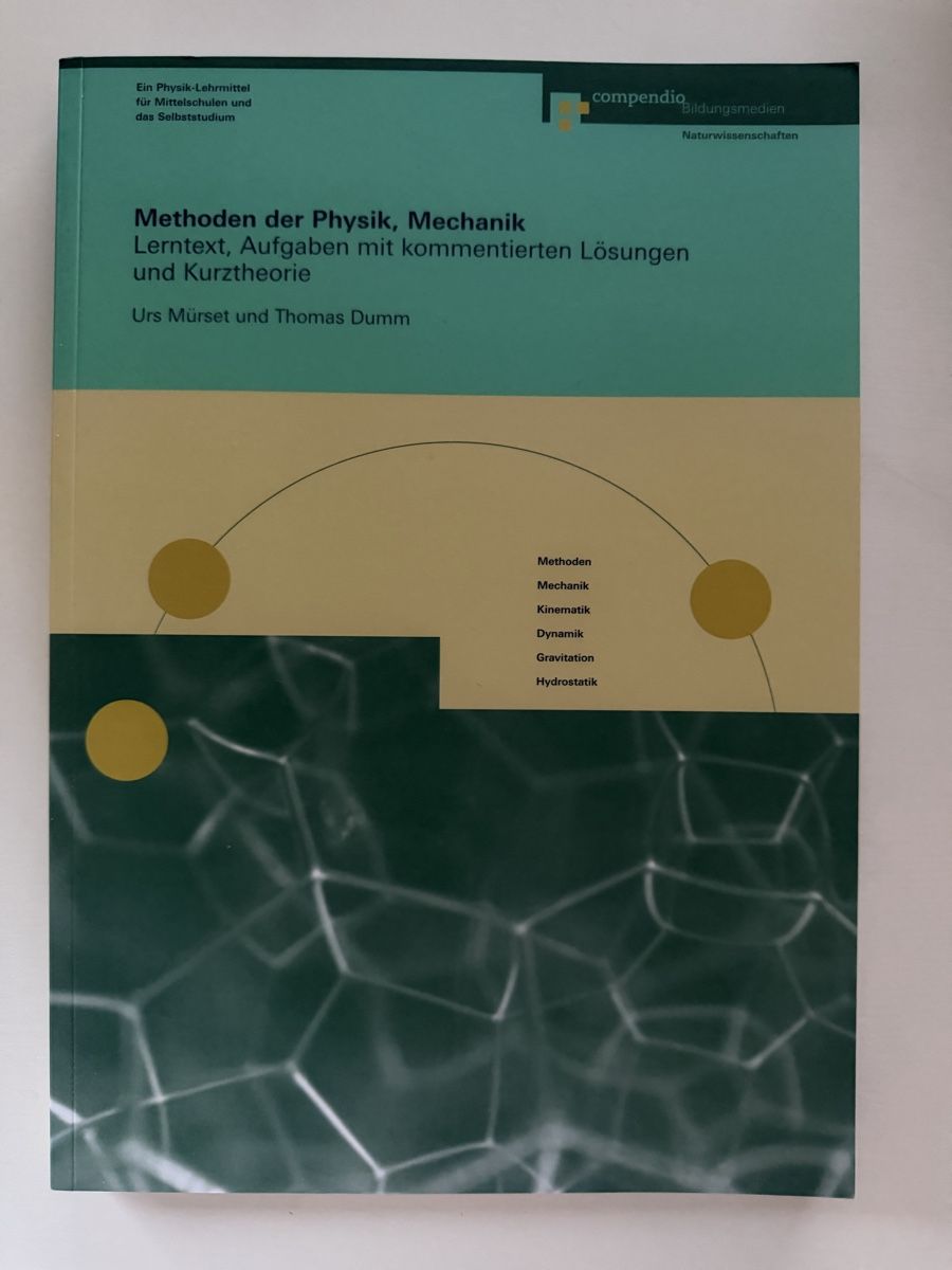 Libri: Methoden der Physik Mechanik Lerntext Aufgaben Lsungen – Usato da Winterthur venduto da sha_ch78