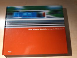 Neue Schweizer Bahnhöfe - Konzept für 620 Stationen