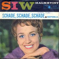 Malmkvist Siw - Schade, schade, schade (7")
