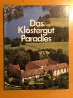 Das Klostergut Paradies