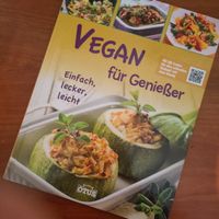 Kochbuch: Vegan für Geniesser