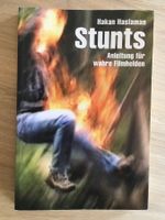 STUNTS - Anleitung für wahre Filmhelden by Hakan Haslaman