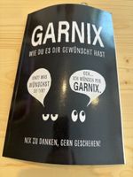 Buch Garnix wie du es dir gewünscht hast neuwertig
